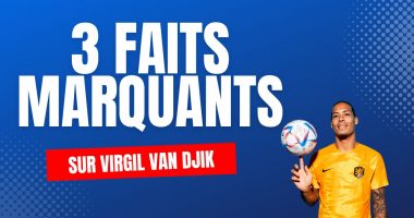3 Faits Marquants sur Virgil Van Djik
